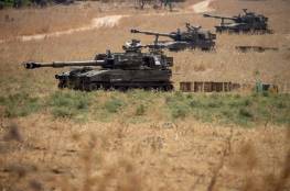 الجيش الإسرائيلي يبدأ مناورة "عاصفة البرق" عند حدود لبنان