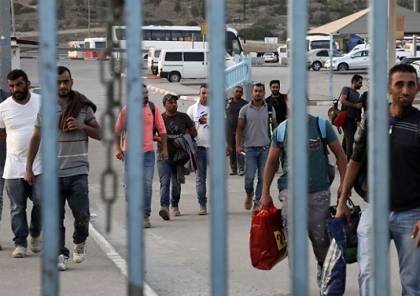 تقديرات الجيش الإسرائيلي: حوالي 600 عامل لم يعودوا إلى قطاع غزة بعد الحرب