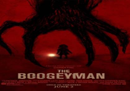 65 مليون دولار لفيلم الرعب The Boogeyman عالميا