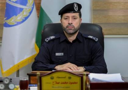 مدير عام الشرطة بغزة سنوقف جميع الحملات بسبب الظروف الصعبة سما الإخبارية