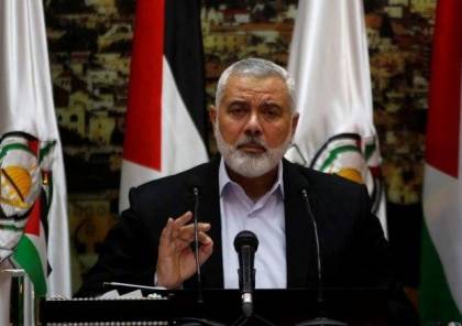 هنية: حماس حريصة على التوصل لاتفاق شامل