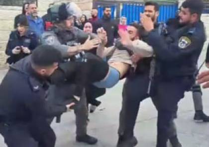 بالفيديو: اعتقالات واعتداءات وحشية بالقدس المحتلة