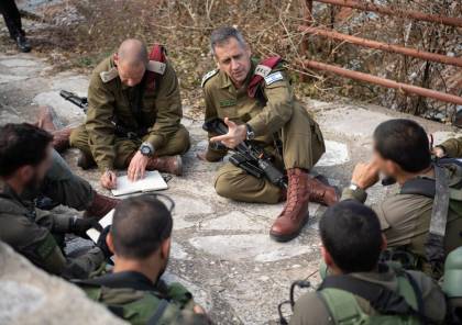 كوخافي يلغي ندوة لكبار قادة الجيش خشية من التصعيد في غزة و الضفة 