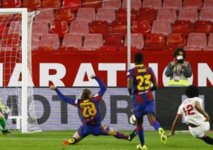  إشبيلية يفوز برشلونة بثنائية نظيفة ويضع قدمًا في نهائي الكأس..فيديو