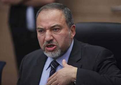 ليبرمان: إسرائيل تدفن رأسها في الرمال حتى يظهر "وحش" آخر مثل "حزب الله"