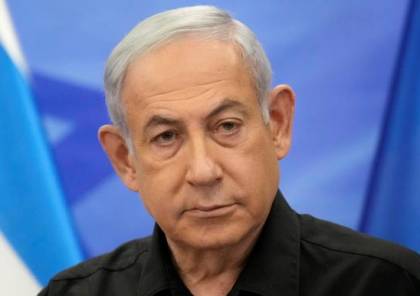 نتنياهو: نستعد لاحتمال خوض قتال ضد قوات السلطة الفلسطينية