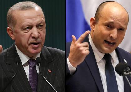 اعلام اسرائيلي: مكالمة هاتفية مرتقبة بين بينيت وأردوغان