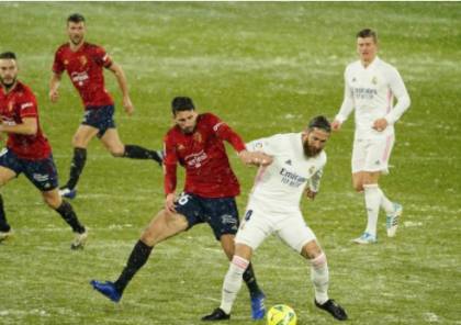 ريال مدريد يتعثر أمام أوساسونا في أجواء مناخية سيئة..فيديو