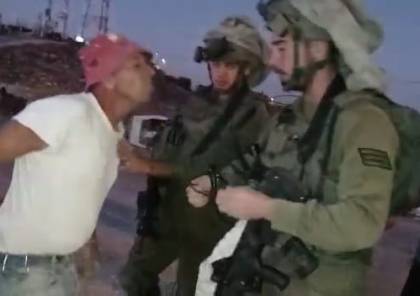 جيش الاحتلال يعتدي على عائلة في الخليل ويعتقل أحد أفرادها (فيديو) 
