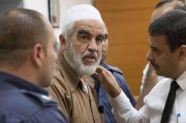 "المركزية الإسرائيلية" تصدر قرارها بخصوص استئناف الشيخ رائد صلاح في 16 الجاري