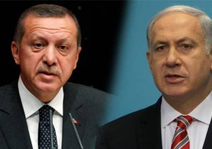 يديعوت : اسرائيل ترفض طلب اردوغان للصلح والسبب حماس ..