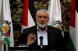 هنية: حماس حريصة على التوصل لاتفاق شامل