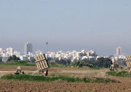 الاحتلال ينشر "القبة الحديدية" تأهبًا للتصعيد على جبهة غزة